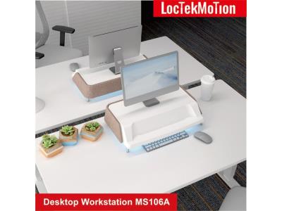 Import Loctekmotion Desktop Workstation MS106A from chinese wholesale supplier and manufacturer