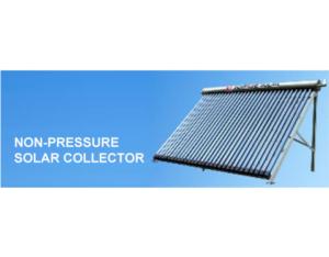 Import Non-pressure solar collector from chinese wholesale supplier and manufacturer