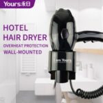 Import YOURS Hotel Hair Dryer from chinese wholesale supplier and manufacturer