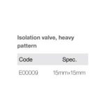 Import Isolation valve,heavy pattern E00009 from chinese wholesale supplier and manufacturer