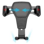 Import Car Gravity Phone Stand for Car Phone Mount for Air Vent Mobile Phone Holder from chinese wholesale supplier and manufacturer