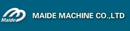 ZHEJIANG MAIDE MACHINE CO. LTD.